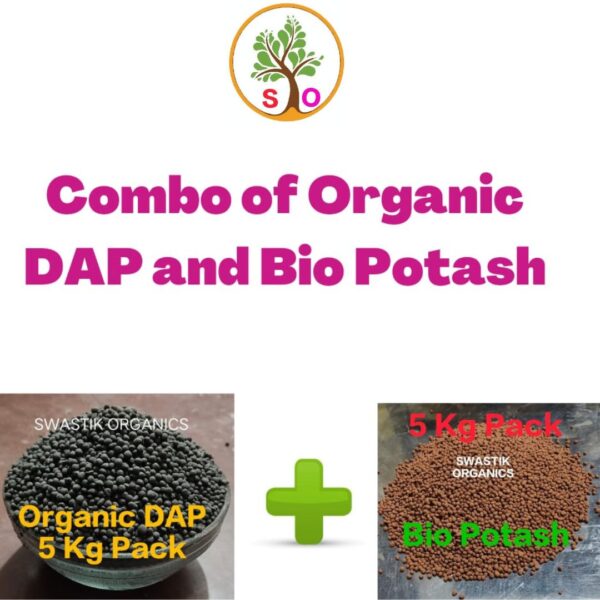SWASTIK ORGANICS Garden Kit Combo Pack - Bio DAP(5 Kg) and Bio Potash(5 Kg)